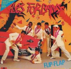 Les Forbans : Flip-Flap